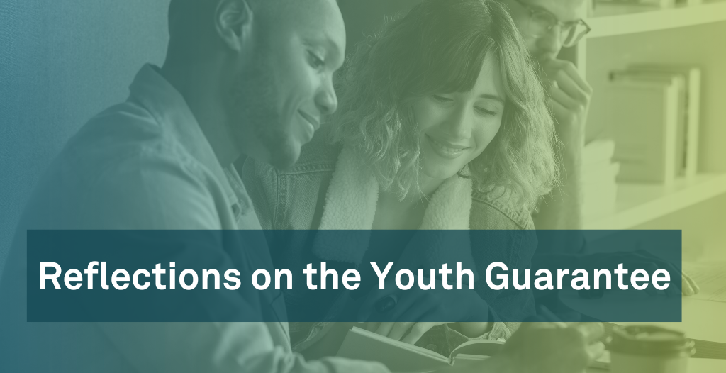 image of three young people looking at a book smiling together with the words 'Reflections on the Youth Guarantee'